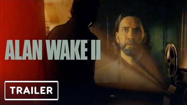 Alan wake ii - official trailer | gamescom 2023 Alan wake ii - official trailer | gamescom 2023