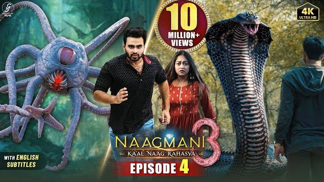 Naagmani 3 (नागमणि ३) - kaal naag rahasya | episode 4 | monster & the giant snake | new film 2023 Naagmani 3 (नागमणि ३) - kaal naag rahasya | episode 4 | monster & the giant snake | new film 2023