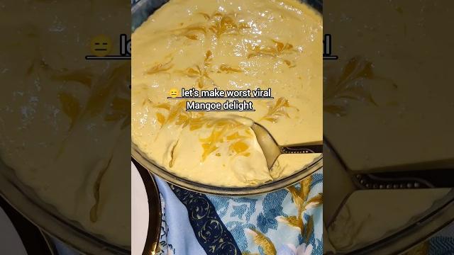 Mango delight experience, reviews, ni acha worst viral dish on tiktok #fypシ゚viral#minivlog#mango Mango delight experience, reviews, ni acha worst viral dish on tiktok #fypシ゚viral#minivlog#mango