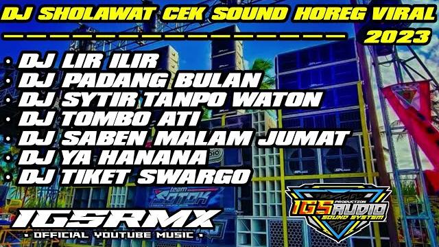 Dj sholawat lir ilir × padang bulan slow bass horeg• bass nulup • cocok buat cek sound hajatan Dj sholawat lir ilir × padang bulan slow bass horeg• bass nulup • cocok buat cek sound hajatan