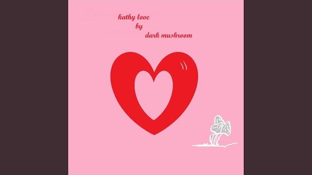 Kathy love Kathy love