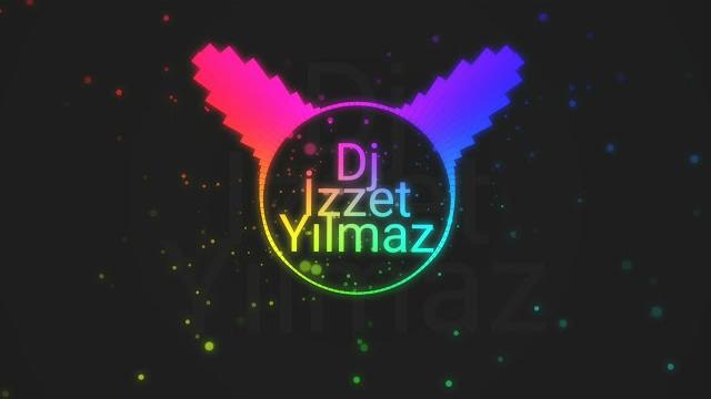 Dj izzet yilmaz Dj izzet yilmaz