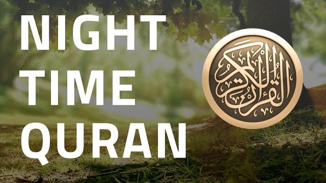 Nighttime quran: last two verses of al baqarah - before sleep خواتيم سورة البقرة امن الرسول Nighttime quran: last two verses of al baqarah - before sleep خواتيم سورة البقرة امن الرسول