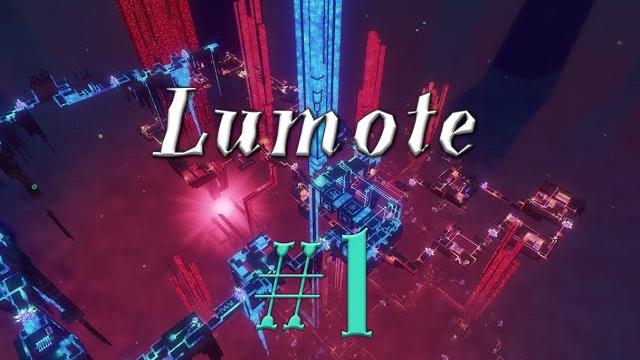 Lumote #1 прохождение Lumote #1 прохождение