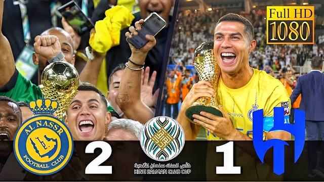Al nassr vs al hilal 2 - 1 | 2023 arab club champions cup final | hd~ arabic commentary Al nassr vs al hilal 2 - 1 | 2023 arab club champions cup final | hd~ arabic commentary