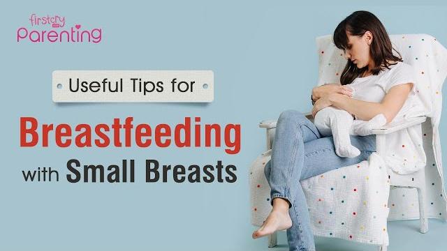 Breastfeeding with small breasts: concerns & tips Breastfeeding with small breasts: concerns & tips