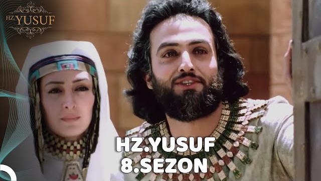 Hz. yusuf 8. sezon tek parça Hz. yusuf 8. sezon tek parça