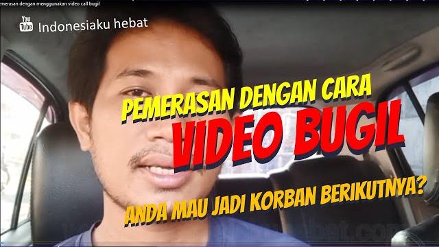 Modus pemerasan dengan menggunakan video call bugil Modus pemerasan dengan menggunakan video call bugil
