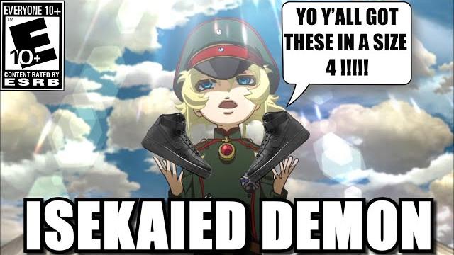 Tanya: the isekaied demon Tanya: the isekaied demon