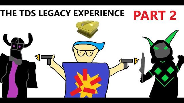 The tds legacy experience part 2 The tds legacy experience part 2