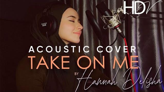 Take on me a-ha | cover by hannah delisha Take on me a-ha | cover by hannah delisha
