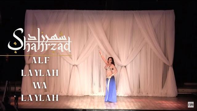 Shahrzad belly dance alf laylah wa laylah Shahrzad belly dance alf laylah wa laylah