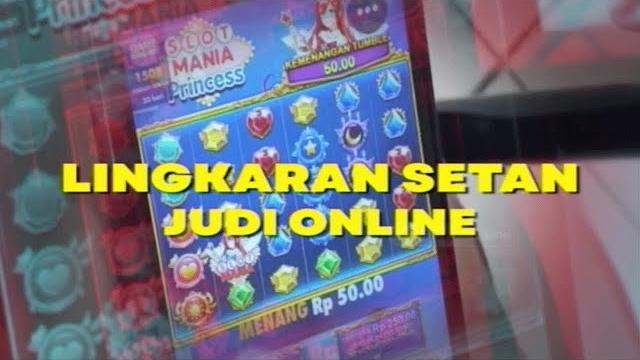 Lingkaran setan judi online | akis tvone Lingkaran setan judi online | akis tvone