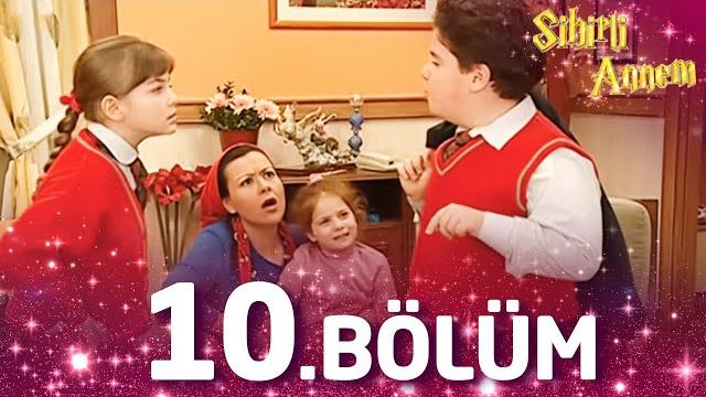 Sihirli annem 10. bölüm - full bölüm Sihirli annem 10. bölüm - full bölüm