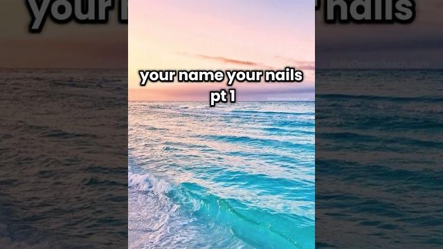 Your name your nails || #preppyyyy #summer #nails Your name your nails || #preppyyyy #summer #nails