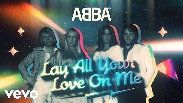 Abba - lay all your love on me (official lyric video) Abba - lay all your love on me (official lyric video)