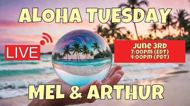 Aloha tuesday with mel & arthur live 6/3/25 Aloha tuesday with mel & arthur live 6/3/25