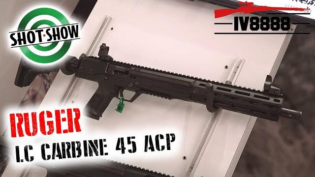 What's hot at shot 2024: ruger new lc carbine 45 acp What's hot at shot 2024: ruger new lc carbine 45 acp