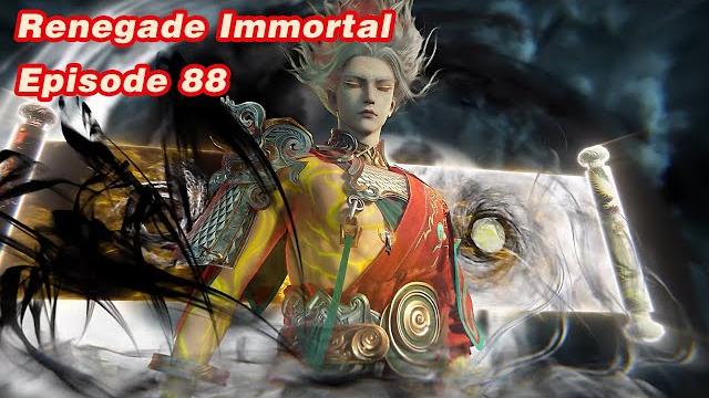 Indo sub | renegade immortal ep88 Indo sub | renegade immortal ep88