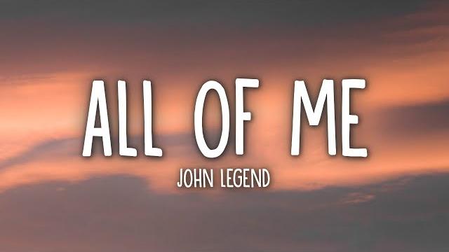 John legend - all of me (lyrics) John legend - all of me (lyrics)