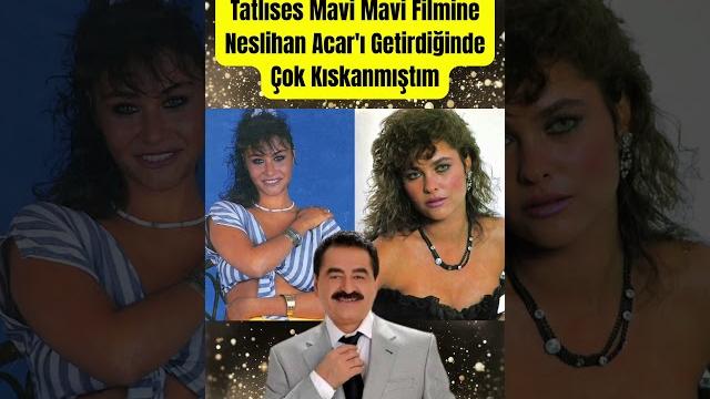 Hülya avşar : i̇brahim tatlıses mavi mavi filmine neslihan acar'ı getirdiğinde çok kıskanmıştım Hülya avşar : i̇brahim tatlıses mavi mavi filmine neslihan acar'ı getirdiğinde çok kıskanmıştım