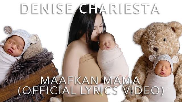 Denise chariesta - maafkan mama (official video lyrics) Denise chariesta - maafkan mama (official video lyrics)