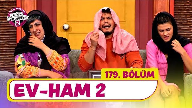 Ev-ham 2 (179. bölüm) - çok güzel hareketler 2 Ev-ham 2 (179. bölüm) - çok güzel hareketler 2