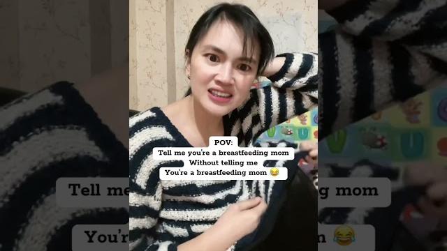 Tell me you’re a breastfeeding mom without telling me you’re a breastfeeding mom #momslife Tell me you’re a breastfeeding mom without telling me you’re a breastfeeding mom #momslife