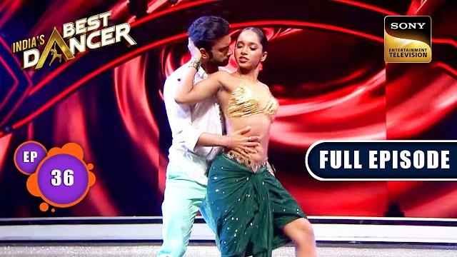 India's best dancer season 3 | प्यार भरी शाम | ep 36 | fe | 06 august 2023 India's best dancer season 3 | प्यार भरी शाम | ep 36 | fe | 06 august 2023
