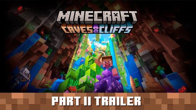Minecraft caves & cliffs update: part ii - official trailer Minecraft caves & cliffs update: part ii - official trailer