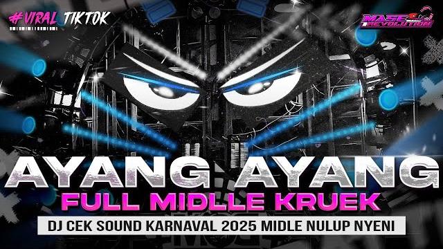 Dj ayang ayang - middle nrotok nulup - dj party bass blayer bedil cek sound karnaval Dj ayang ayang - middle nrotok nulup - dj party bass blayer bedil cek sound karnaval