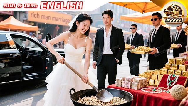 Poor girl selling peanuts at market—billionaire ceo offers her $500 million to be his contract wife Poor girl selling peanuts at market—billionaire ceo offers her $500 million to be his contract wife