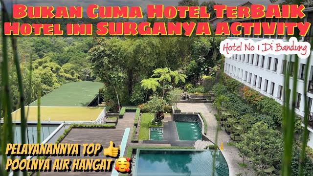 Padma hotel bandung | hotel kids friendly di bandung | recomendasi hotel no 1 terbaik di bandung Padma hotel bandung | hotel kids friendly di bandung | recomendasi hotel no 1 terbaik di bandung