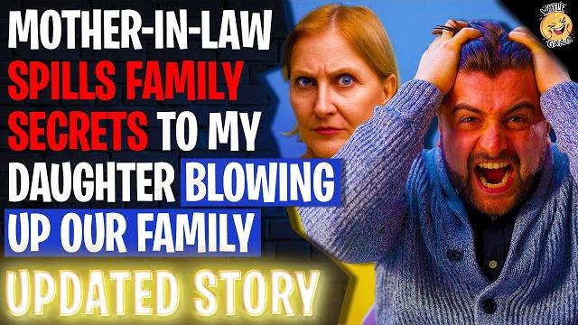 Mother-in-law spills family secrets to my daughter blowing up our family | reading reddit stories Mother-in-law spills family secrets to my daughter blowing up our family | reading reddit stories