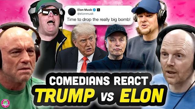 Comedians react to elon musk vs donald trump Comedians react to elon musk vs donald trump