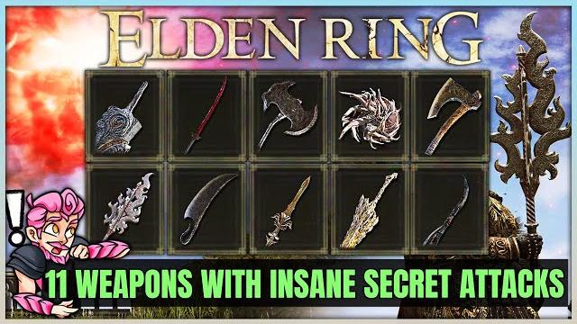 The 11 rare weapons with incredible secret attacks you don't know about - elden ring best weapon! The 11 rare weapons with incredible secret attacks you don't know about - elden ring best weapon!