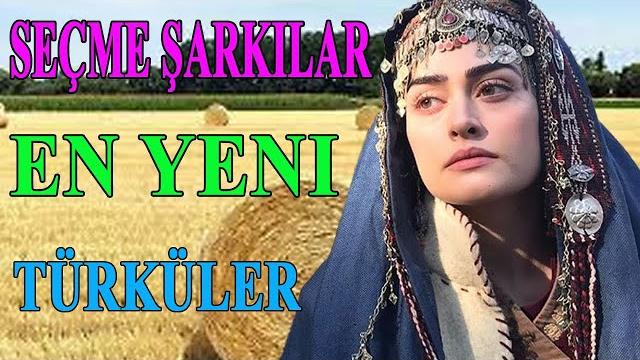 En yeni̇ en çok di̇nlenen seçme türküler 2021 en sevilen türküler hepsi özenle seçilmiş En yeni̇ en çok di̇nlenen seçme türküler 2021 en sevilen türküler hepsi özenle seçilmiş