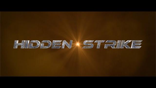 Hidden strike - official trailer Hidden strike - official trailer