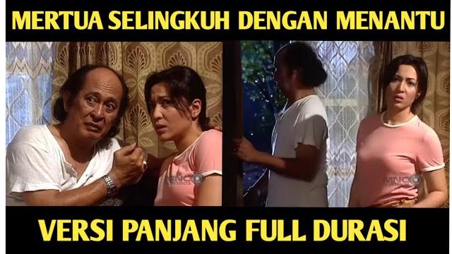 Film azab mertua selingkuh dengan menantu Film azab mertua selingkuh dengan menantu