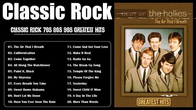 Classic rock 70s 80s 90s greatest hits - the hollies, the beatles, the rolling stones, the knack Classic rock 70s 80s 90s greatest hits - the hollies, the beatles, the rolling stones, the knack