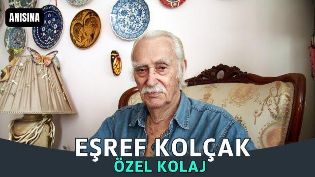 Eşref kolçak anısına özel kolaj | eski türk filmleri Eşref kolçak anısına özel kolaj | eski türk filmleri