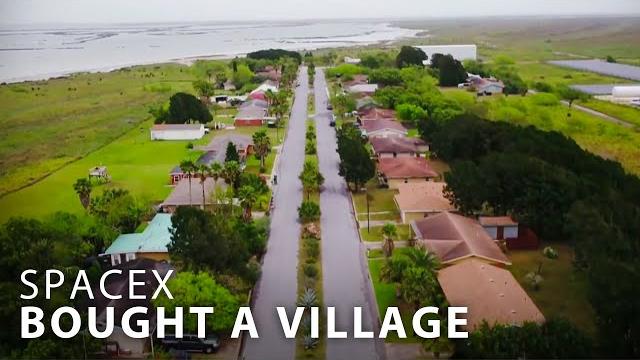 Why spacex bought an entire village Why spacex bought an entire village