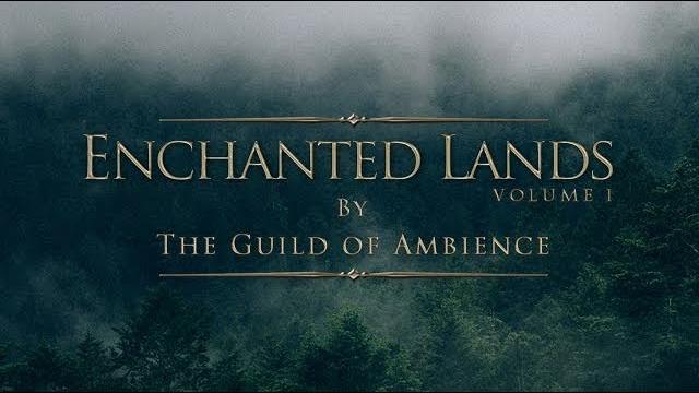 1 hour of ambient fantasy music | tranquil atmospheric ambience | enchanted lands vol.1 1 hour of ambient fantasy music | tranquil atmospheric ambience | enchanted lands vol.1