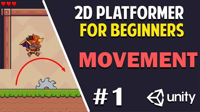 Unity 2d platformer for complete beginners - #1 player movement Unity 2d platformer for complete beginners - #1 player movement