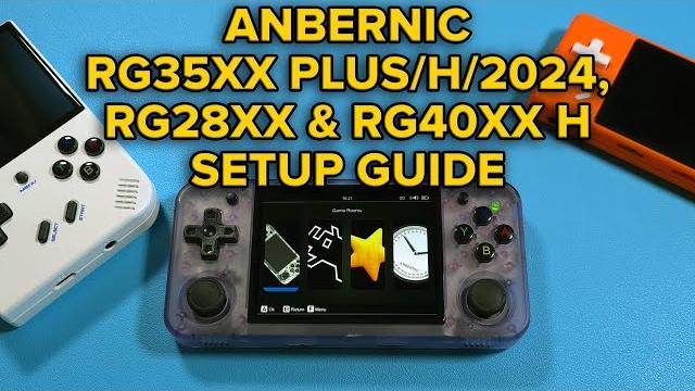 Anbernic rg35xx plus/h/2024, rg28xx, rg40xx h/v starter setup guide (stock os, roms, boxart, tweaks) Anbernic rg35xx plus/h/2024, rg28xx, rg40xx h/v starter setup guide (stock os, roms, boxart, tweaks)