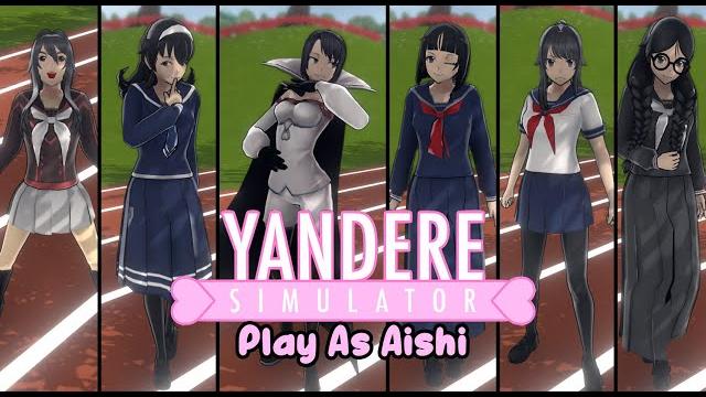 Play as aishi | yandere simulator dl Play as aishi | yandere simulator dl