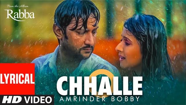 Chhalle toh vee jaayengi lyrical video song | amrinder bobby | gurmit singh punjabi song Chhalle toh vee jaayengi lyrical video song | amrinder bobby | gurmit singh punjabi song