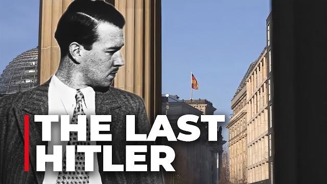 Hitler's last descendant | uncensored Hitler's last descendant | uncensored