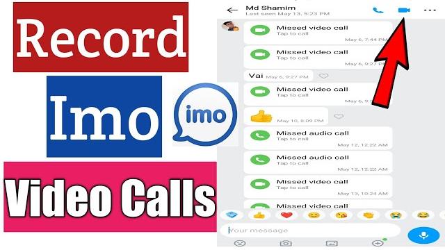 How to record video calls on imo How to record video calls on imo