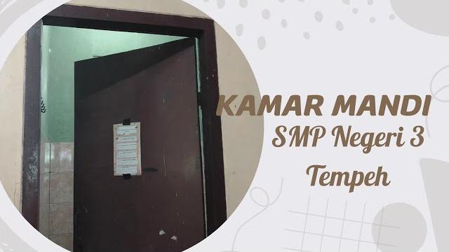 Kamar mandi guru smp negeri 3 tempeh Kamar mandi guru smp negeri 3 tempeh